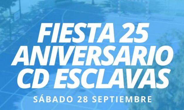Fiesta 25 Aniversario C.D. Esclavas
