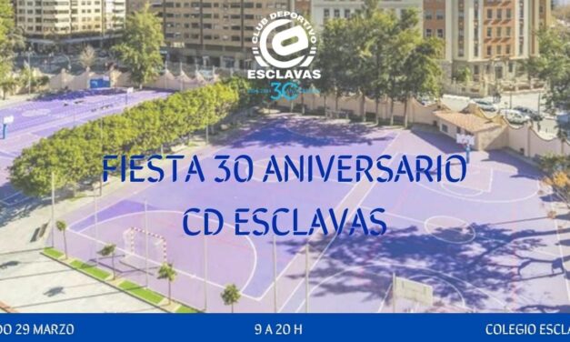 Celebración del 30º Aniversario del Club Deportivo Esclavas